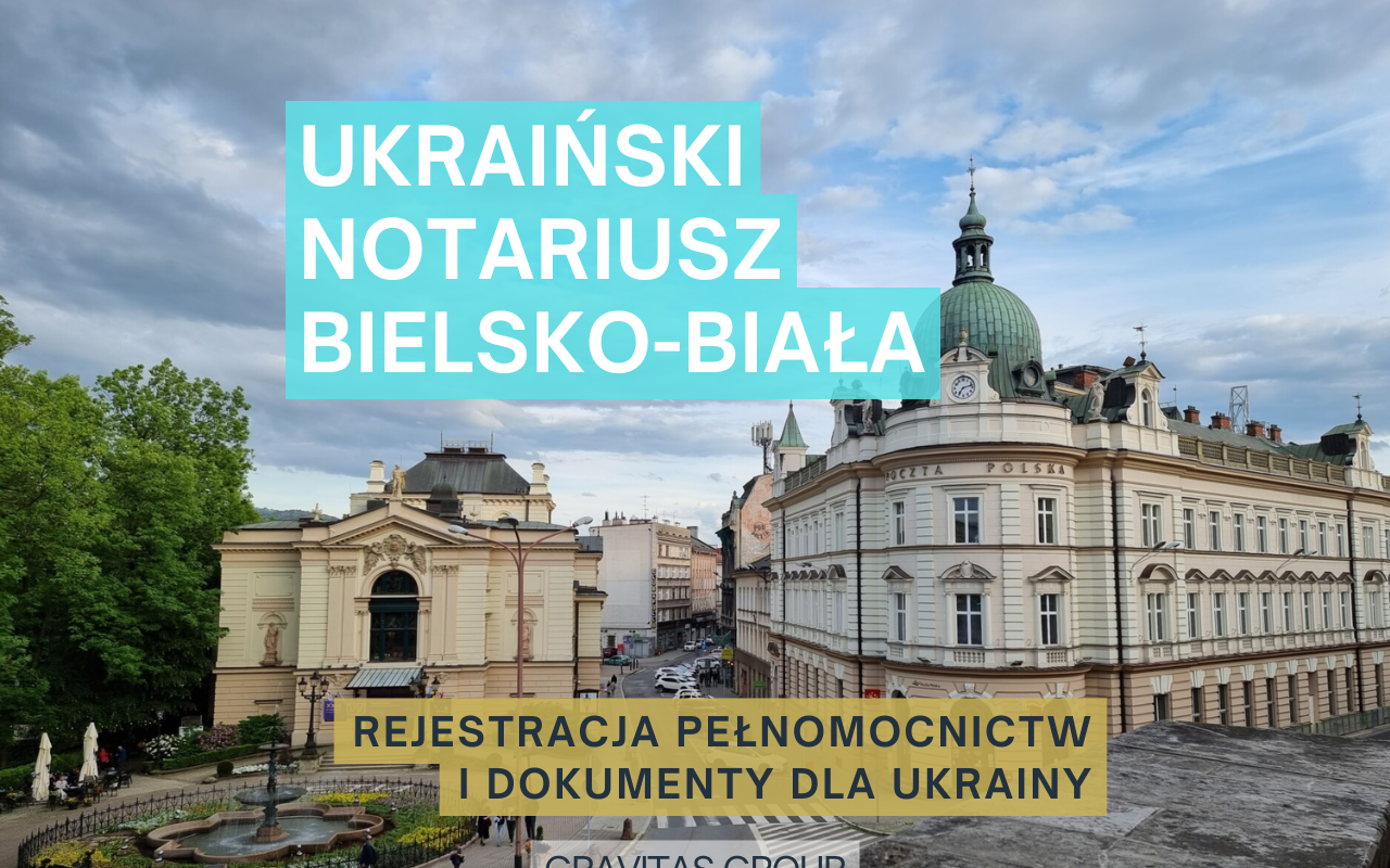 UKRAIŃSKI NOTARIUSZ BIELSKO-BIAŁA